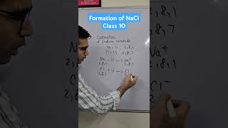 Formation of sodium chloride ioniccompounds metalsandnonmetalsclass10 shorts cbse [upl. by Nnyrat824]