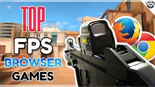 TOP 5 SHOOTINGFPS BROWSER GAMES 2020 [upl. by Okin132]