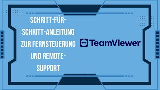 TeamViewer 2024 nutzen SchrittfürSchrittAnleitung zur Fernsteuerung und RemoteSupport [upl. by Lacym158]