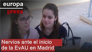 Nervios ante el inicio de la EvAU en Madrid [upl. by Ydnik978]