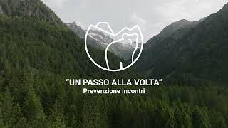 Un passo alla volta PREVENZIONI INCONTRI [upl. by Conte]