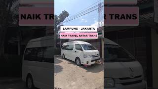 NAIK TRAVEL ANTAR TRANS LAMPUNG JAKARTA [upl. by Paquito]