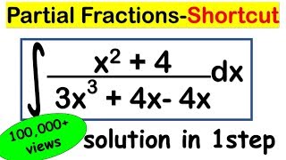 INTEGRATION SHORTCUT METHOD  Trick to calculate Partial Fractions of Integrals [upl. by Sylvia891]