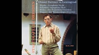 Suitner in Leningrad Haydn · Schubert · Weber · Wagner Staatskapelle Dresden [upl. by Nibaj]