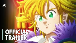 The Seven Deadly Sins Four Knights of the Apocalypse Season 2  Official Trailer [upl. by Lianna613]