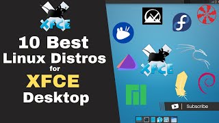 10 Best Linux Distros For XFCE Desktop Environment [upl. by Idoc]