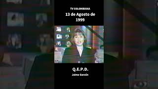 Así se vio en la Televisión colombiana el asesinato de Jaime Garzón  Agosto 1999 [upl. by Asiak266]