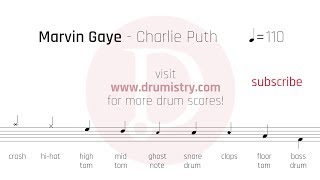 Charlie Puth  Marvin Gaye Drum Score [upl. by Aleicarg]