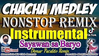 CHACHA MEDLEY REMIX Instrumental Nonstop  Demar Pacaldo Remix  Jojo Lachica [upl. by Bertie]