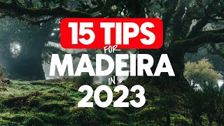 15 PRO TIPS for exploring MADEIRA ISLAND in 2023 [upl. by Specht]