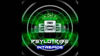 Psylotribe  Intrepide [upl. by Einapets205]