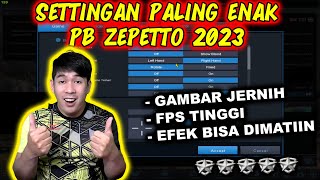 SETTINGAN POINT BLANK ZEPETTO TERBAIK 2023  Point Blank Zepetto 2023 [upl. by Hamlin]