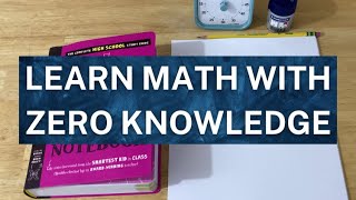 Learn Math With Zero Knowledge [upl. by Anialad]