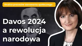 Magdalena ZiętekWielomska Davos 2024 a rewolucja narodowa [upl. by Ulberto]