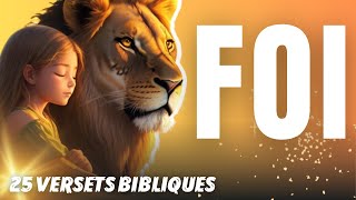 RENFORCEZ VOTRE FOI  DÉCOUVREZ 25 VERSETS BIBLIQUES ÉDIFIANT SUR LA CONFIANCE EN DIEU🙏😇 [upl. by Sucitivel]