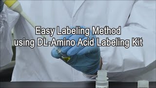 Easy Labeling Method using DL Amino Acid Labeling Kit [upl. by Yarrum615]