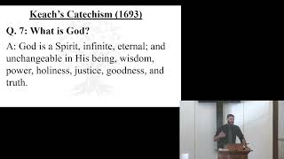 Keachs Catechism Question 7  What is God [upl. by Dodd]