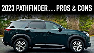 Pros amp Cons 2023 Nissan Pathfinder AWD [upl. by Flam71]