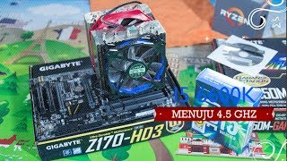 Overclock Intel i5 6600K Dengan Gigabyte Z170 HD3 [upl. by Alduino]