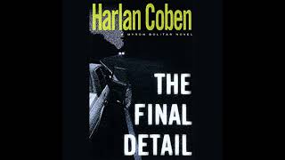 The Final Detail Audiobook by Harlan Coben [upl. by Evelyn]