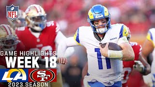 Los Angeles Rams vs San Francisco 49ers  2023 Week 18 Game Highlights [upl. by Sheedy]