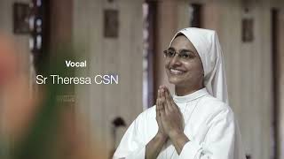 വാ വാ ഈശോയെ SrTheresa CSN [upl. by Munt]