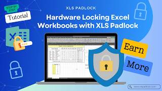 Hardware Locking Excel Workbooks with XLS Padlock Secure Your Spreadsheets StepbyStep Tutorial [upl. by Chatterjee]