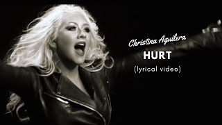 Hurt by Christina Aguilera lyrical [upl. by Georgina453]