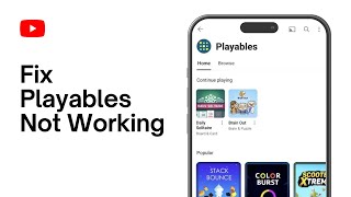 How to Fix YouTube Playables Not Working  YouTube Playables [upl. by Elbas]