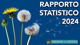 Rapporto Statistico del Veneto 2024 [upl. by Lindberg920]