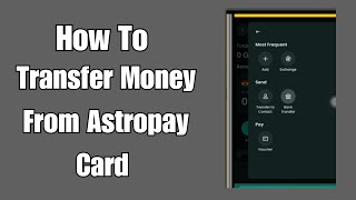 How to Transfer Money from Astropay card to Bank Account [upl. by Maleeny]