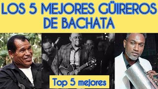 RANKING LOS 5 MEJORES GUIREROS DE LA BACHATA [upl. by Kiri]