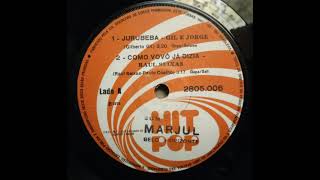 Jurubeba  Gil e Jorge  LP 1975 [upl. by Ecirehc]