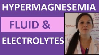 Hypermagnesemia Fluid amp Electrolytes Nursing Students Made so Easy NCLEX Review [upl. by Nayd]