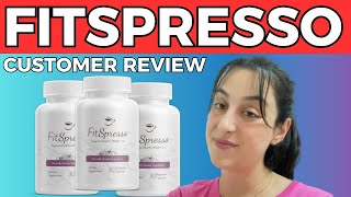 FITSPRESSO REVIEWS  MY HONEST REVIEW FITSPRESSO WEIGHT LOSS  FitSpresso Supplement [upl. by Silma65]