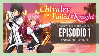 Rakudai Kishi no Cavalry  Episodio 1 Español Latino Fandub [upl. by Belldame]