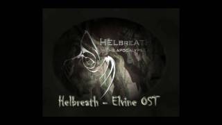 Helbreath  Elvine OST [upl. by Yentyrb]