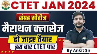 CTET 2024  Target 130 CTET Marathon Classes CTET Exam Strategy By Ankit Sir [upl. by Natty]