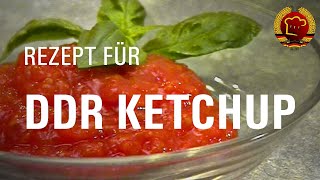 Wie du leckeres Tomatenketchup einfach selber machen kannst DDR Rezept [upl. by Arquit844]