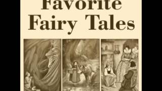 Favorite Fairy Tales FULL Audiobook [upl. by Oab]