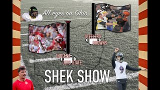 Can the Hoosiers pick off Ohio State Can the Browns slam the Steelers  Shek Show [upl. by Einnig]