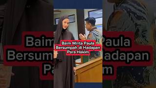 Baim Minta Paula Bersumpah kepada Publik paulaverhoeven baimwong [upl. by Airetal]