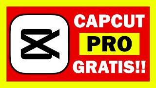 ✅ Cómo TENER CAPCUT PRO GRATIS 2024 ACTUALIZADO ✅ DESCARGAR CAPCUT PRO GRATIS en PCiPhoneAndroid [upl. by Nommad]