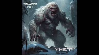 Tobacco Rat  Yheti [upl. by Biel]