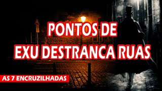 Pontos de Exu Destranca Ruas [upl. by Ecyarg]