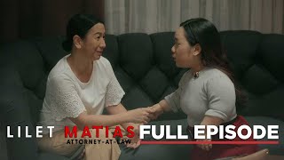 Lilet Matias AttorneyAtLaw Lilet’s reassurance to her adoptive mother Full Episode 130 [upl. by Brechtel]