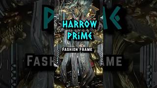 Harrow Prime  Fashion Frame Warframe warframe fashionframe tennocreate shorts [upl. by Ainahpets685]