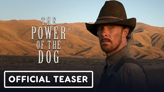 The Power of the Dog  Official Teaser Trailer 2021 Benedict Cumberbatch Kirsten Dunst [upl. by Ylrebnik623]