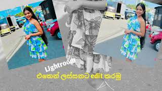 Lightroom එකෙන් ලස්සනට edit කරමුද │lightroom photo editing 2024 [upl. by Wey490]