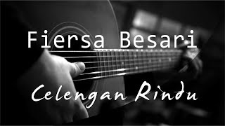 Celengan Rindu  Fiersa Besari  Acoustic Karaoke [upl. by Irej]